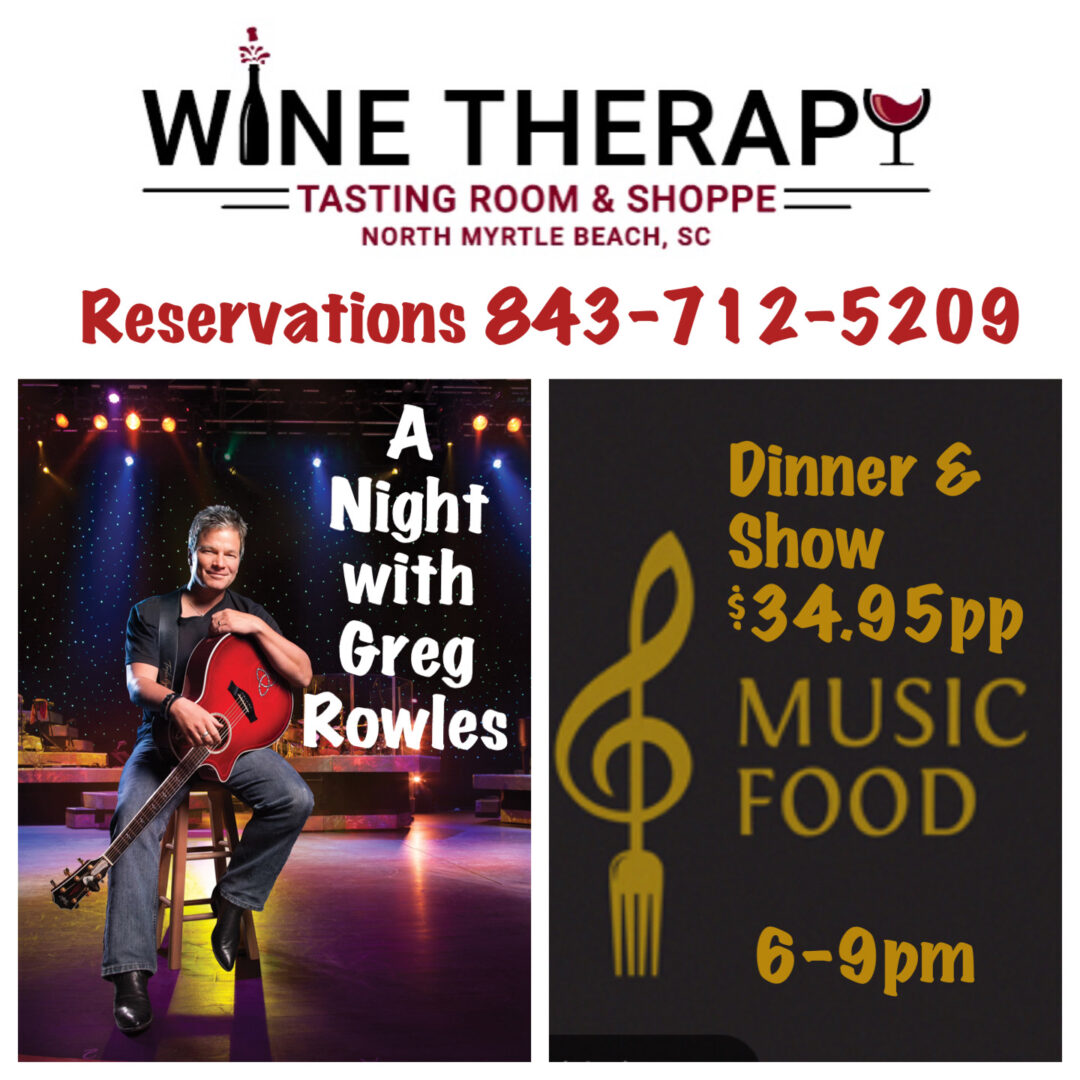 Greg Rowles and Wine Therapy
