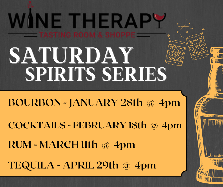 Wine Therapy Saturday Spirits Tasting Series